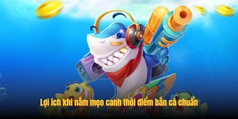 Trong các trò chơi giải trí trực tuyến, bắn cá 99WIN luôn được nhiều người yêu thích nhờ lối chơi đơn giản nhưng đòi hỏi sự tính toán hợp lý. Bên cạnh kỹ năng ngắm bắn, việc lựa chọn đúng thời điểm ra đạn cũng đóng vai trò quan trọng để tối ưu xu thưởng. Chính vì vậy, nhiều người chơi thường tìm kiếm mẹo canh thời điểm bắn cá chuẩn nhằm gia tăng hiệu quả săn thưởng.